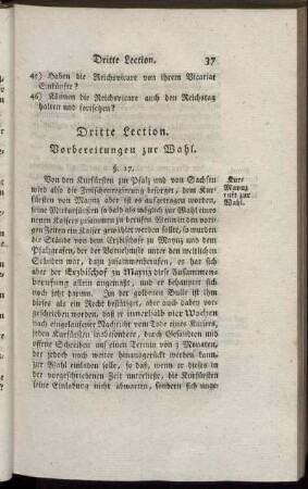 Dritte Lection. Vorbereitungen zur Wahl. - Vierte Lection. Die Wahl selbst.