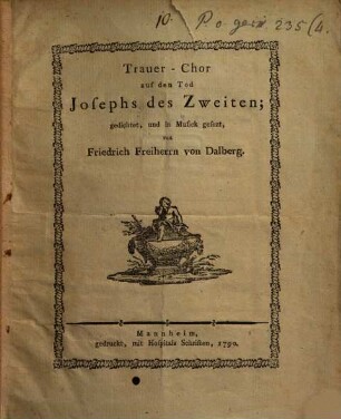 Trauer-Chor auf den Tod Joseph des Zweiten