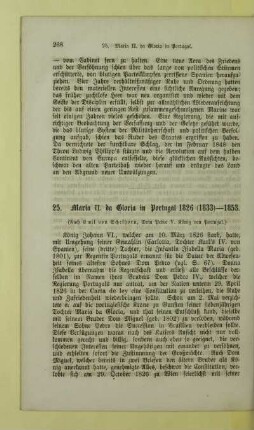 25. Maria II. da Gloria in Portugal 1826 (1833) - 1853