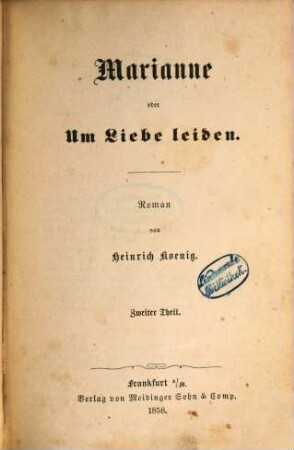 Marianne oder Um Liebe leiden : Roman, 2