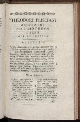 Theodori Prisciani Archiatri Ad Timotheum Liber II Qui Et Logicus.