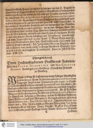 Ehrengedächtnuß. Deren Hochwohlgebornen Gräffin und Fräwlein/ Fräwlein Loysae Albertinae. vnd Mavritianae Svsannae ...