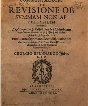 Commentariolus de revisione ob svmmam non appellabilem exhibens explicationem ...