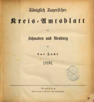 Königlich Bayerisches Kreis-Amtsblatt von Schwaben und Neuburg. 1896