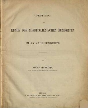 Beitrag zur Kunde der norditalienischen Mundarten im XV. Jahrhunderte