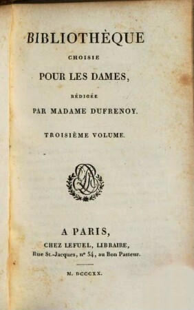 Bibliothèque choisie pour les dames. 3. 1820