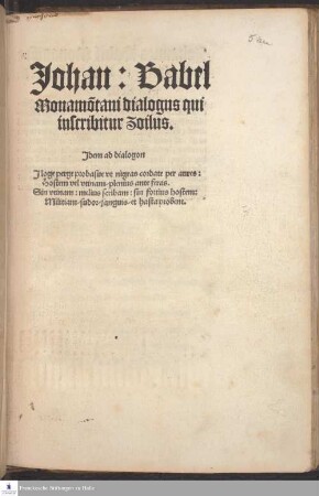 Johan: Babel || Monamõtani dialogus qui || inscribitur Zoilus.|| ... ||