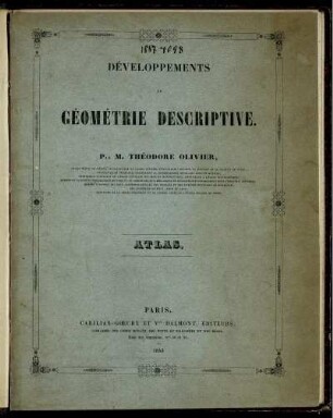 Atlas: Développements de géométrie descriptive. Atlas