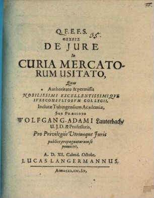 Theseis De Jure In Curia Mercatorum Usitato