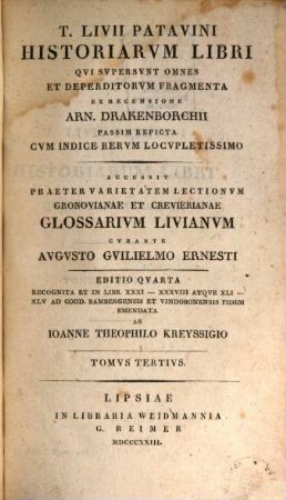 T. Livii Patavini Historiarum libri qvi svpersvnt omnes et deperditorvm fragmenta. 3