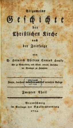 Allgemeine Geschichte der Christlichen Kirche nach der Zeitfolge. 2