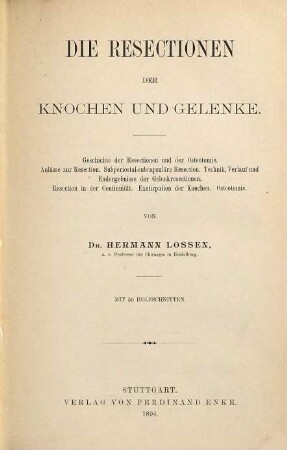 Die Resectionen der Knochen und Gelenke