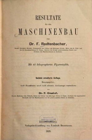 Resultate für den Maschinenbau : mit 41 lithographirten Figurentafeln