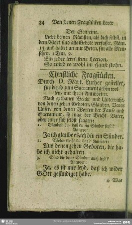 Christliche Fragstücken : Durch D. Mart. Luther gestellet, für die, so zum Sacrament gehen wollen, mit ihren Antworten