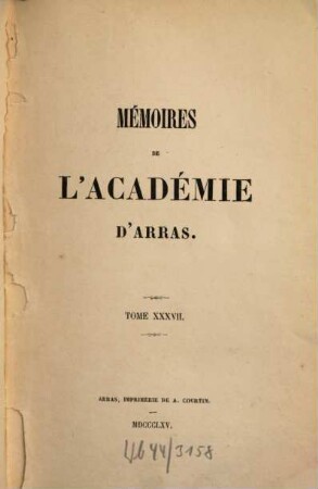 Mémoires de l'Académie d'Arras. 37. 1865