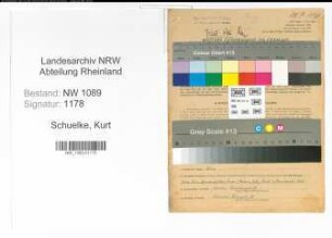 Entnazifizierung Kurt Schuelke , geb. 04.07.1895 (Polizist)