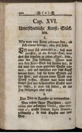 Cap. XVI. Unterschiedliche Kunst-Stücklein.