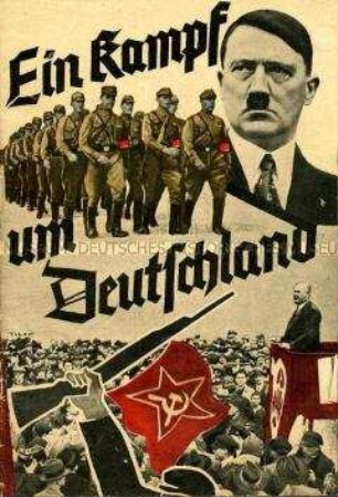 Illustrierte Propagandaschrift zur Geschichte der nationalsozialistischen Bewegung