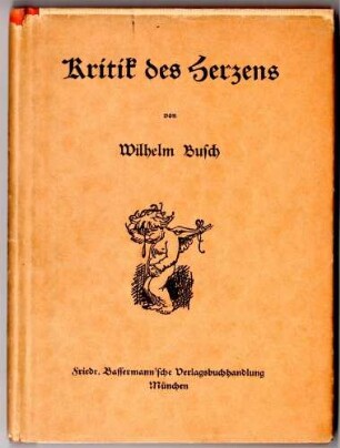 "Kritik des Herzens", Wilhelm Busch, Widmungsexemplar