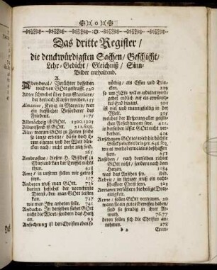 Das dritte Register/ die denckwürdigsten Sachen/ Geschicht/ Lehr-Gedicht/ Gleichniß/ Sinn-Bilder enthaltend.