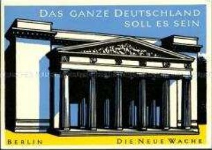 Postkarte zur Wiedervereinigung mit Neuer Wache