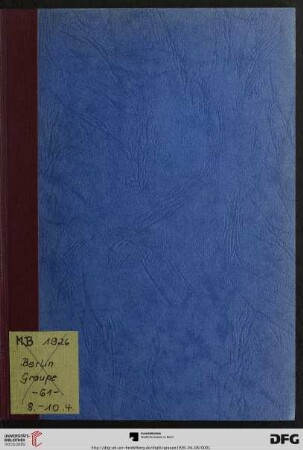 Nr. 61: Auktion / Paul Graupe, Antiquariat: Inkunabeln deutscher Pressen : aus dem Besitz eines bekannten Gelehrten ; alte Medizin und Naturwissenschaften ; Auktion am 8. - 10. April 1926
