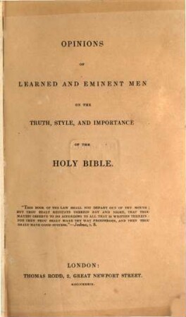 Opinions of learned and eminent men on the truth, style, and importance of the Holy Bible