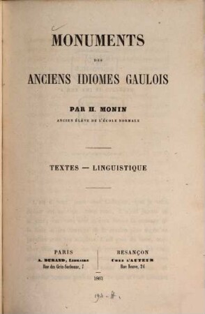 Monuments des anciens idiomes gaulois : Textes, linguistique