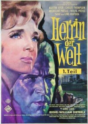 Herrin der Welt (Teil I)