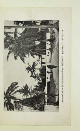 Karawanserei der Deutsch-Ostafrikanischen Gesellschaft in Bagamoyo (Deutsch-Ostafrika)
