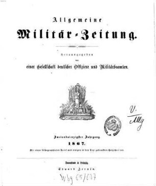 Allgemeine Militär-Zeitung. 42. 1867