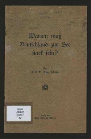 Warum muß Deutschland zur See stark sein?