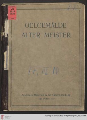 Ölgemälde alter Meister aus Bremer Privatbesitz, aus norddeutschem adeligen Besitz, etc. : Auktion in München: Donnerstag, den 17. März 1910