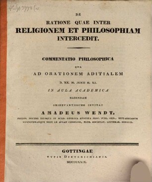 De ratione quae inter religionem et philosophiam intercedit : commentatio philos. ; [programma]