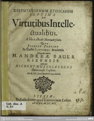 7: Disputationum Ethicarum ... De Virtutibus Intellectualibus