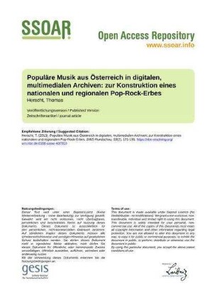 Populäre Musik aus Österreich in digitalen, multimedialen Archiven: zur Konstruktion eines nationalen und regionalen Pop-Rock-Erbes