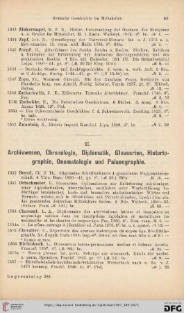 II. Archivwesen, Chronologie, Diplomatik, Glossarien, Histoiographie, Onomatologie und Palaeographie (Nr.1352-1398a)