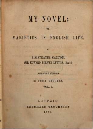 My novel; or, Varieties in English life, 1