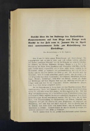 Bericht über die im Auftrage des Kaiserlichen Gouvernements auf dem Wege von Tanga nach Moschi in der zeit vom 11. Januar bis 10. April 1902 unternommene Reise zur Erforschung der Tsetsefliege.