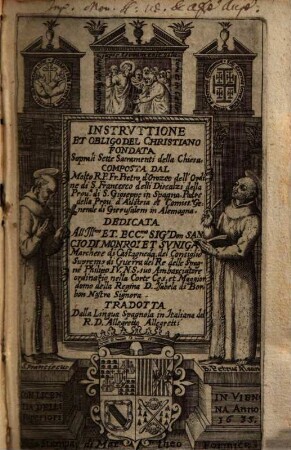 Instruttione et obligo del Christinao fondata sopra li sette sacramenti della chiesa