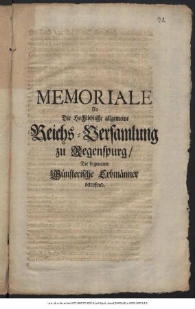 Memoriale An Die Hochlöbliche allgemeine Reichs-Versammlung zu Regenspurg, Die so genante Münsterische Erbmänner betreffend