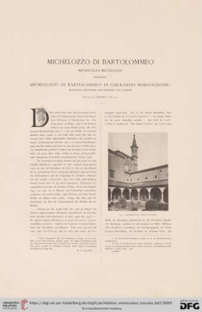 Michelozzo di Bartolommeo (Michelozzo Michelozzi), eigentlich Michelozzo di Bartolommeo di Gherardo Borgognone