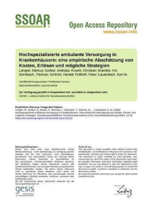Hochspezialisierte ambulante Versorgung in Krankenhäusern: eine empirische Abschätzung von Kosten, Erlösen und mögliche Strategien
