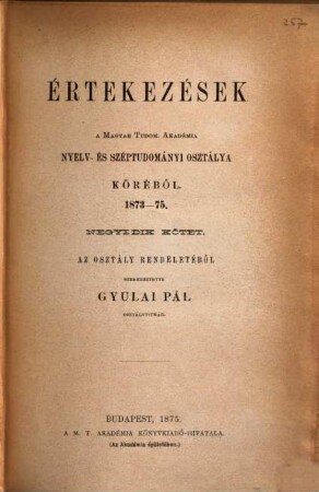 Értekezések a nyelv- és széptudományok köréből. 4. 1873/75 (1875)