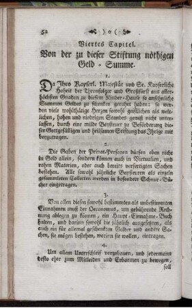 Viertes Capitel. Von der zu dieser Stiftung nöthigen Geld-Summe.