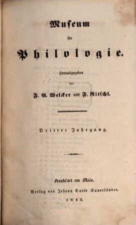 Rheinisches Museum für Philologie. 3. 1845