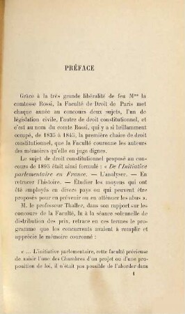 L'Initiative parlementaire en France : Étude du Droit constitutionnel. Ouvrage couronné par la Faculté de Droit de Paris. (Prix Rossi, Droit constitutionnel, 1895)