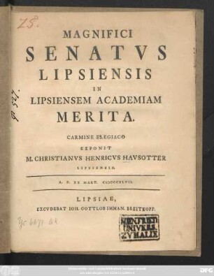 Magnifici Senatvs Lipsiensis In Lipsiensem Academiam Merita : Carmine Elegiaco