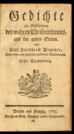 Samml. 1: Gedichte zur Beförderung des wahren Christenthumes, und der guten Sitten