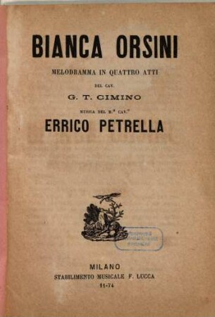 Bianca Orsini : melodramma in quattro atti